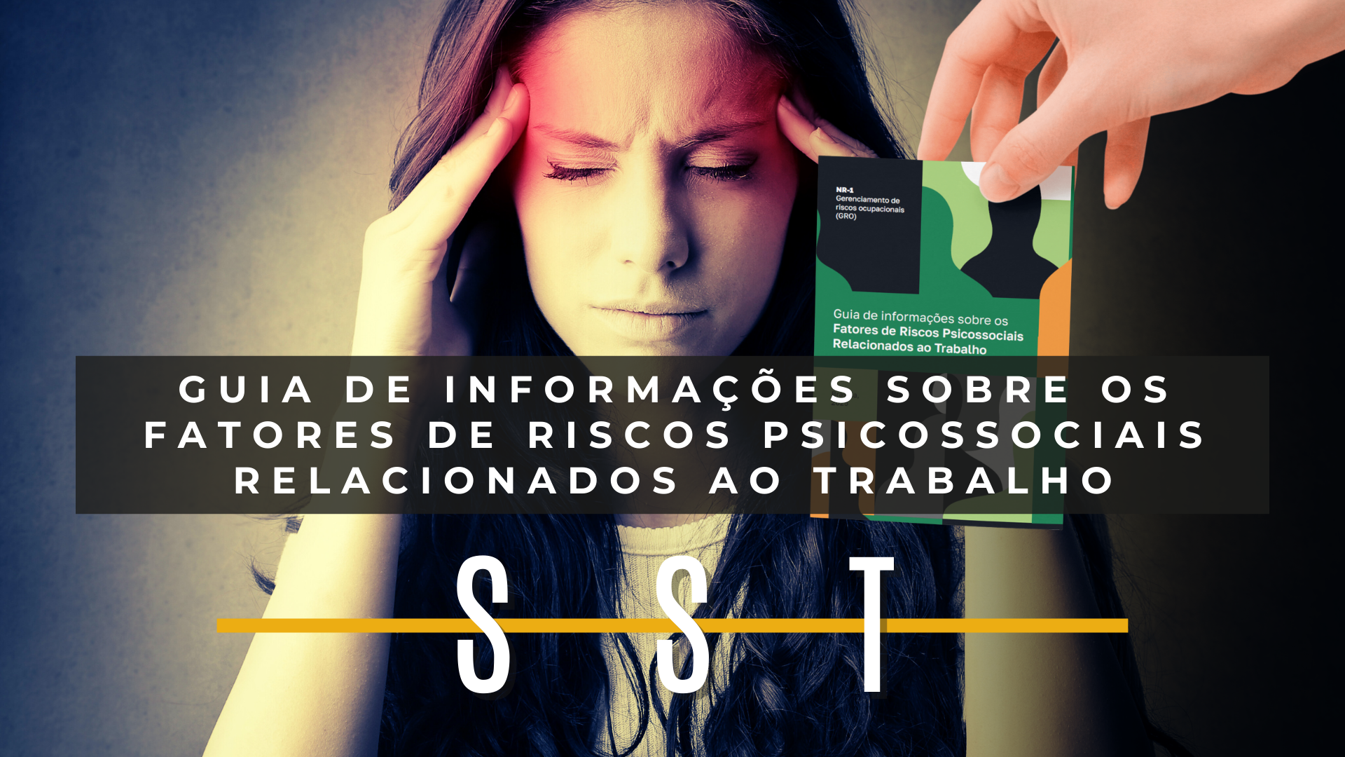 Guia sobre Fatores de Riscos Psicossociais Relacionados ao Trabalho