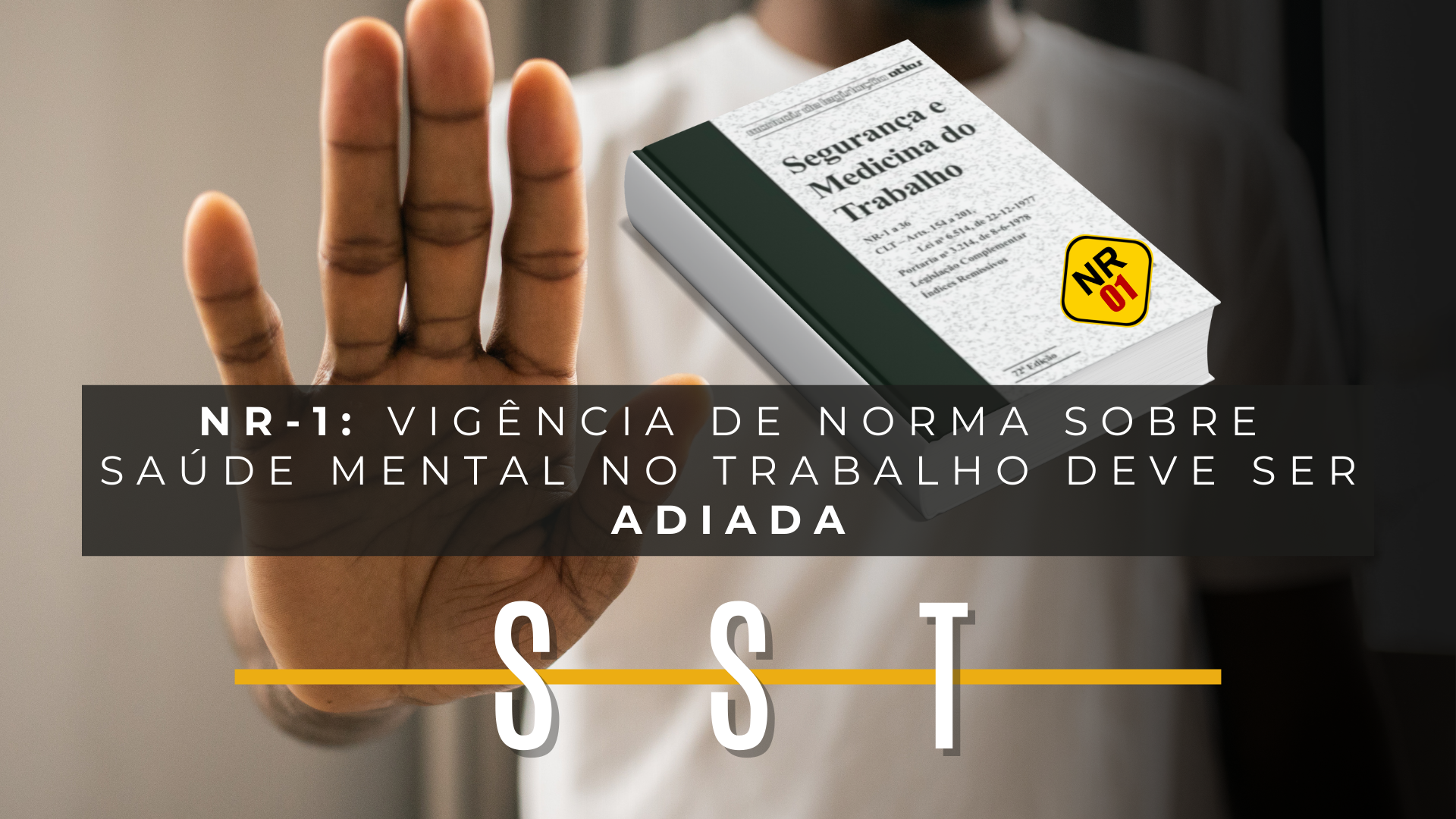 NR-01 e Riscos Psicossociais: o que sua empresa precisa saber agora